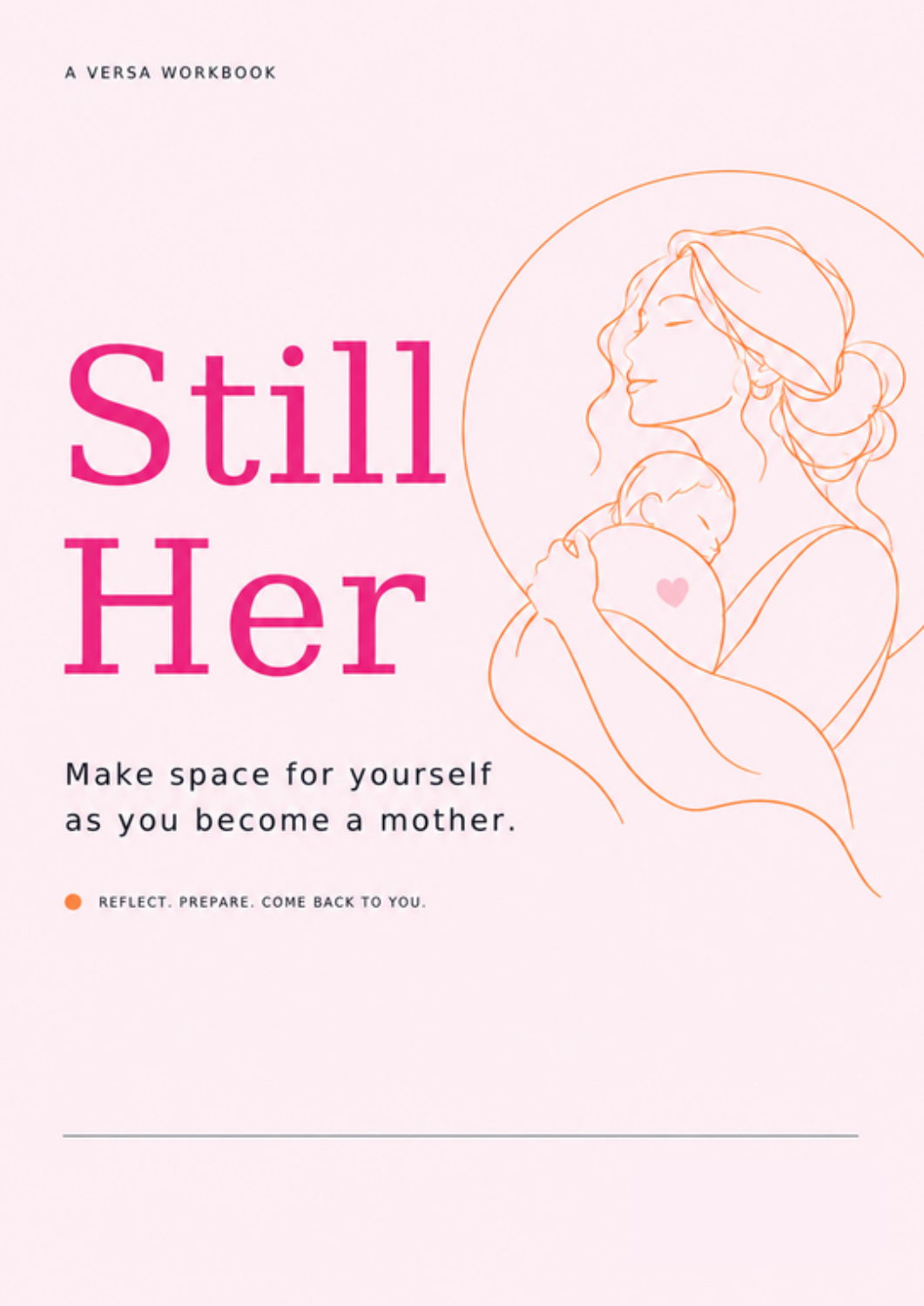 Still Her digital workbook cover, with a line drawing of a mother holding her baby