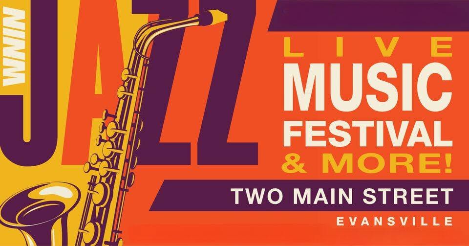 WNIN Jazz Fest: Two Nights, One Whole Downtown