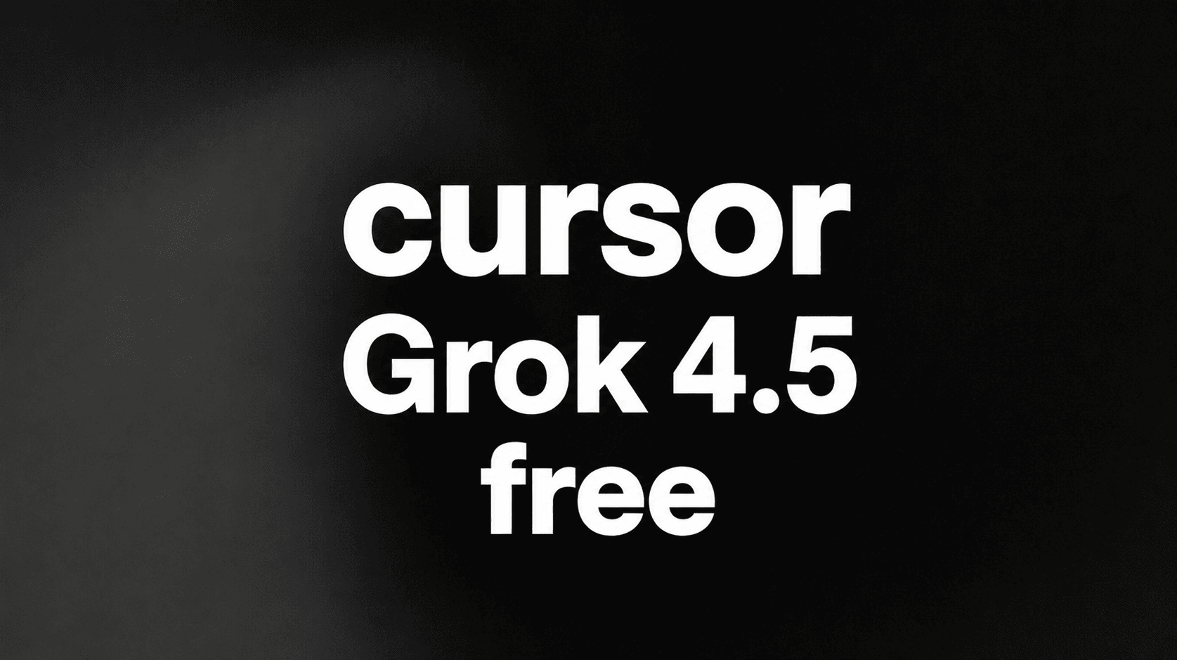 Grok 4.5 available in Cursor editor