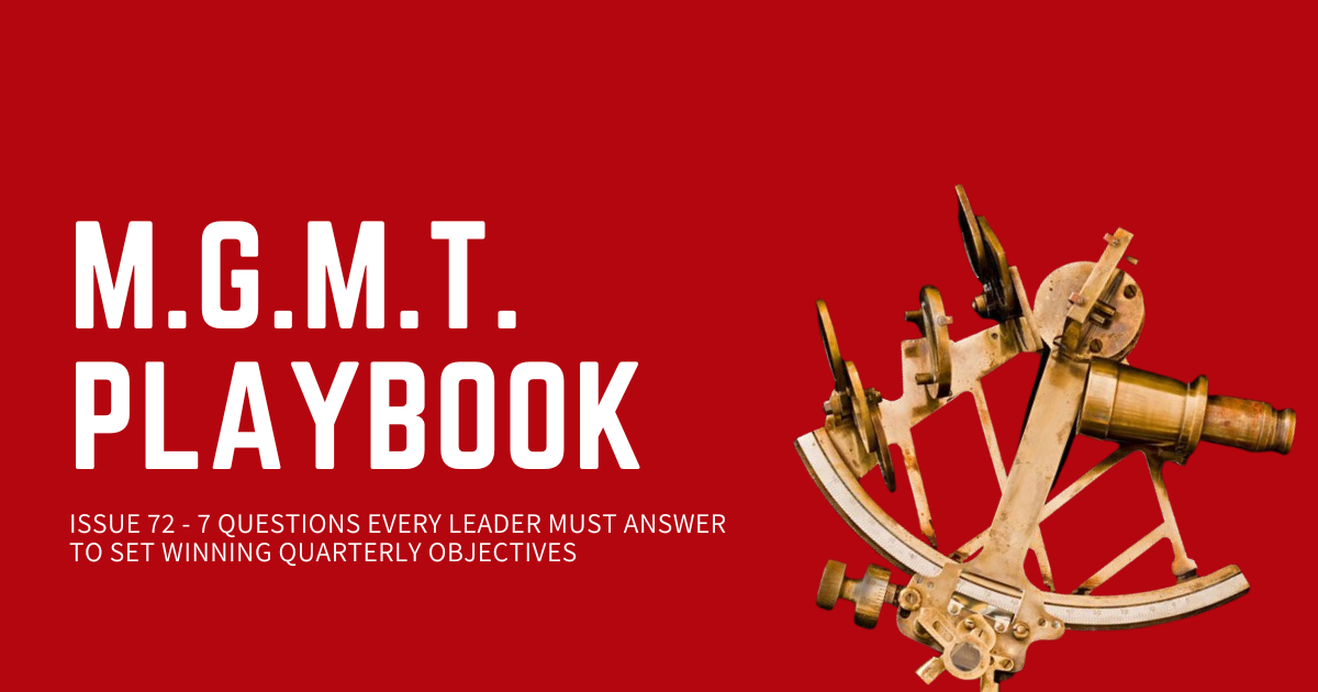 7 Questions Every Leader Must Answer To Set Winning Quarterly Objectives