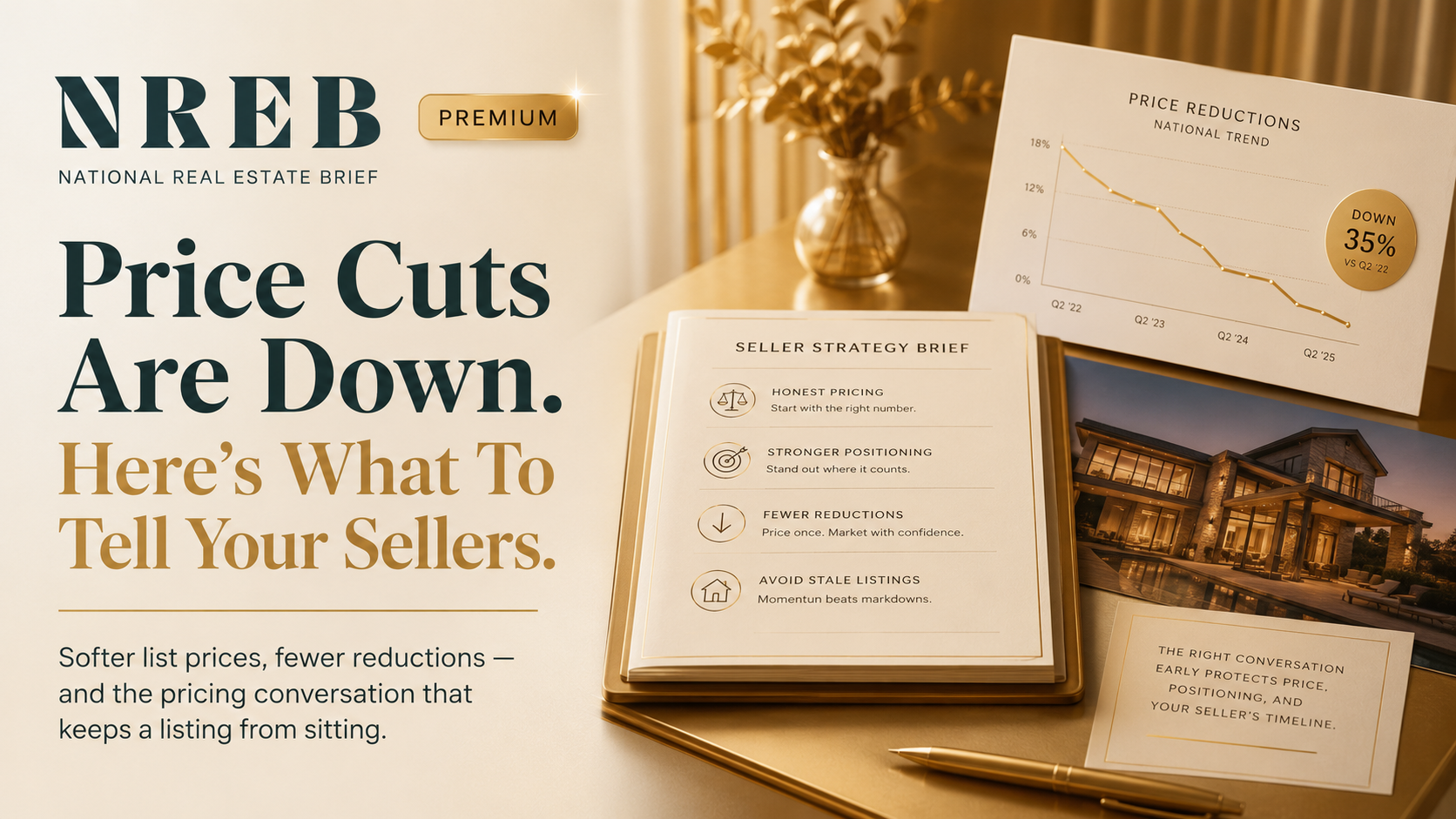 Price Cuts Are Down. Here's What To Tell Your Sellers.