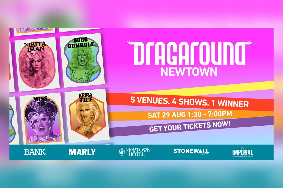 Dragaround Newtown Edition at Newtown venues