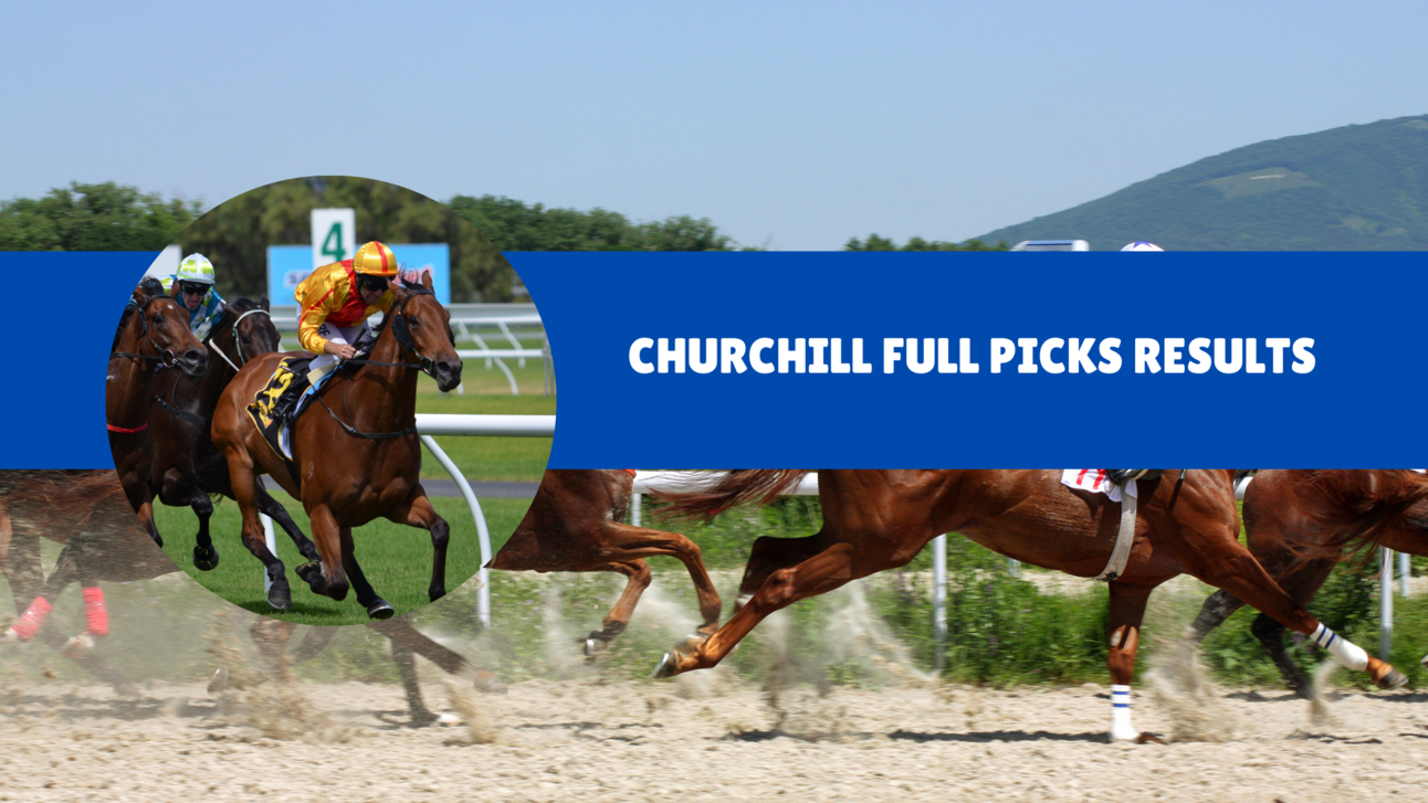 Churchill Downs Full Picks Results - Track Your Winning Selections