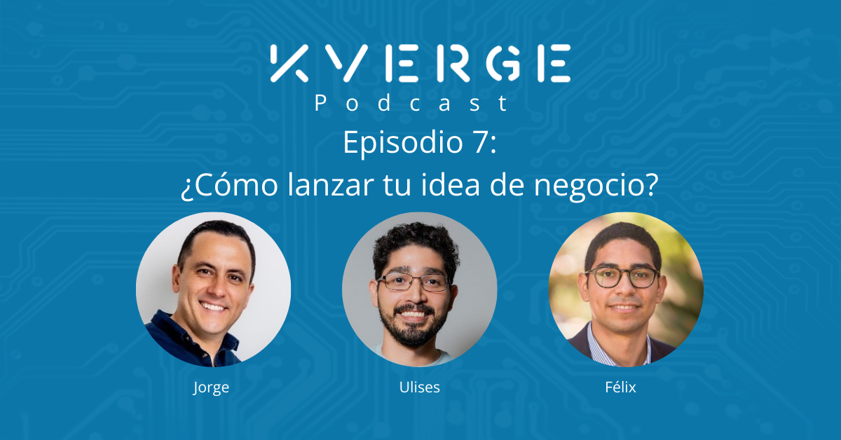 🎧 Episodio 7: ¿Cómo lanzar tu idea de negocio?