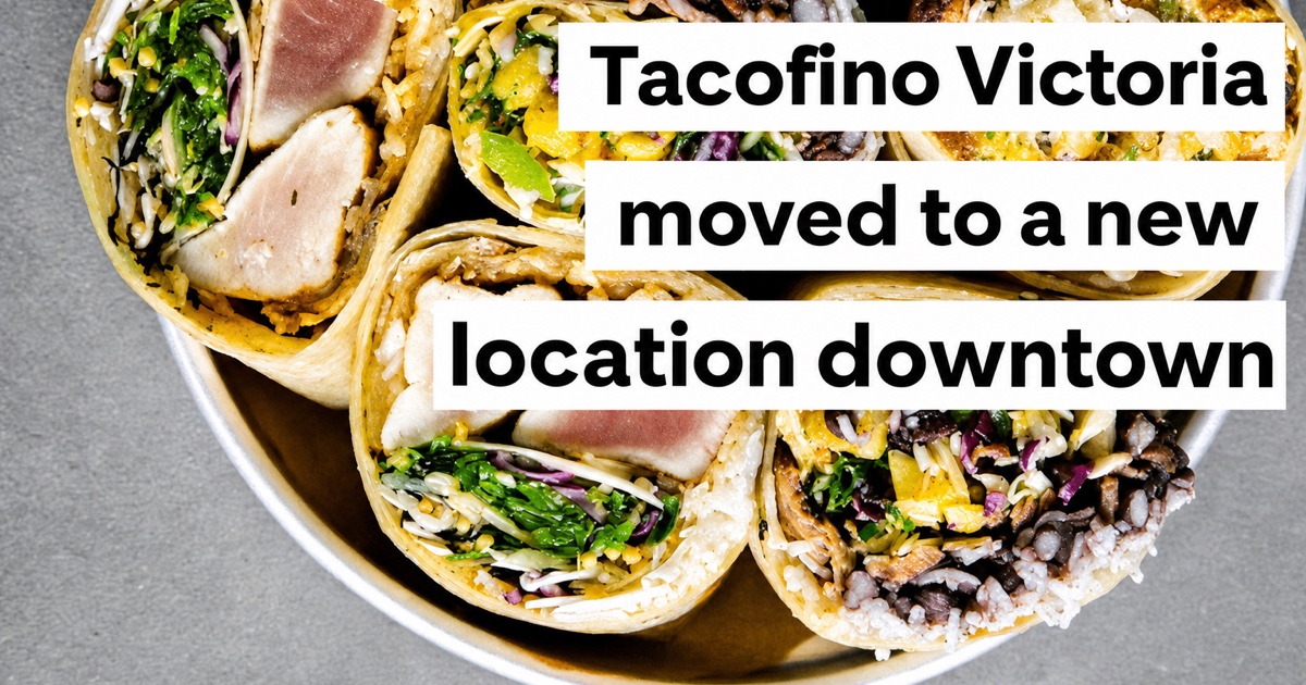 Tacofino Victoria! Moved to a new location downtown