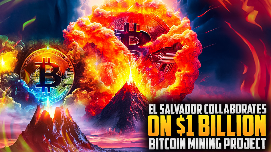 ⚡️El Salvador Joins $1B Bitcoin Mining Project