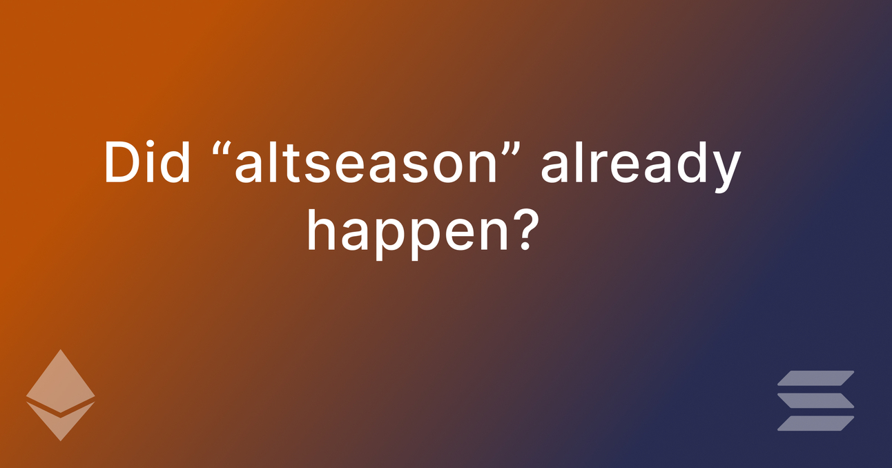 Did "altseason" already happen?