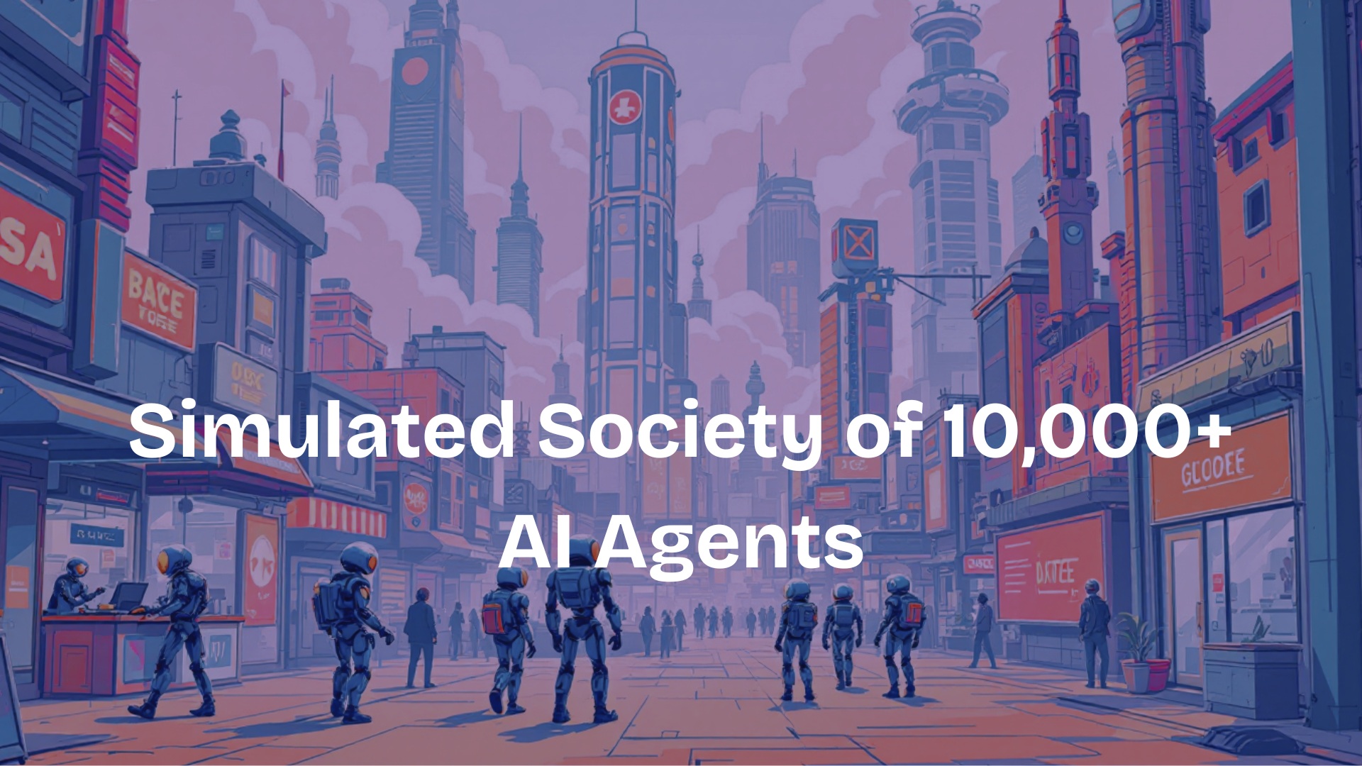 Simulated Society of 10k AI Agents