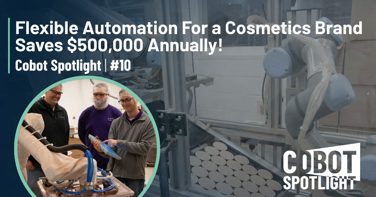 Flexible Automation Saves $500 000 Annually For a Cosmetics Brand
