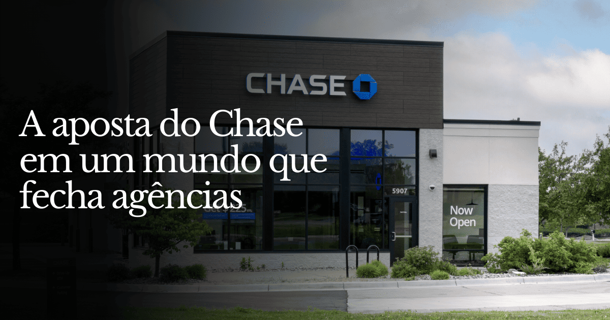 A aposta do Chase em um mundo que fecha agências