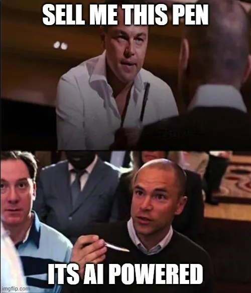 Sell me this pen — It's AI powered meme