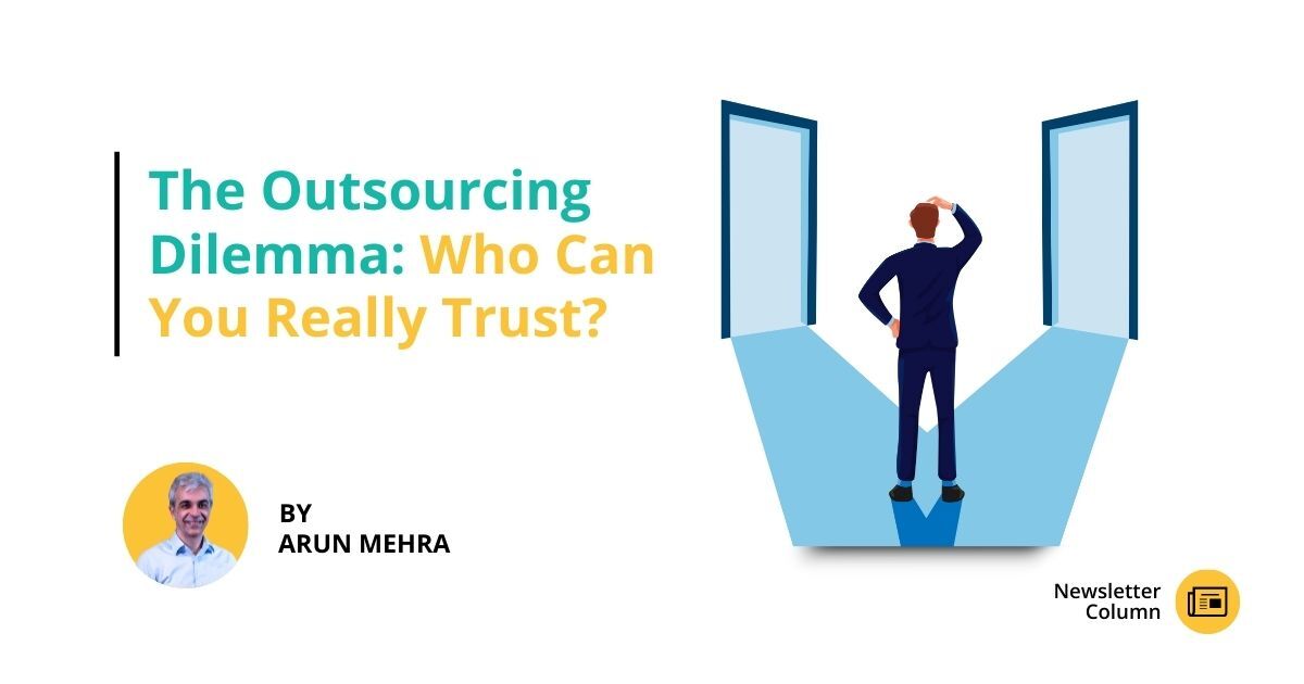 Trust Issues? The Secret to Finding a Reliable Outsourcing Partner