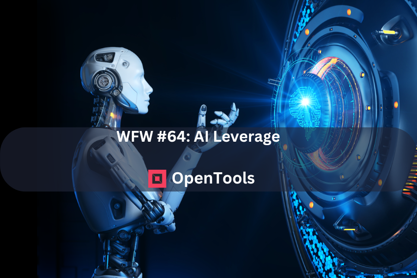 WFW #64: AI Leverage