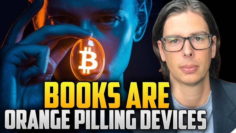 Books Are Orange Pilling Devices