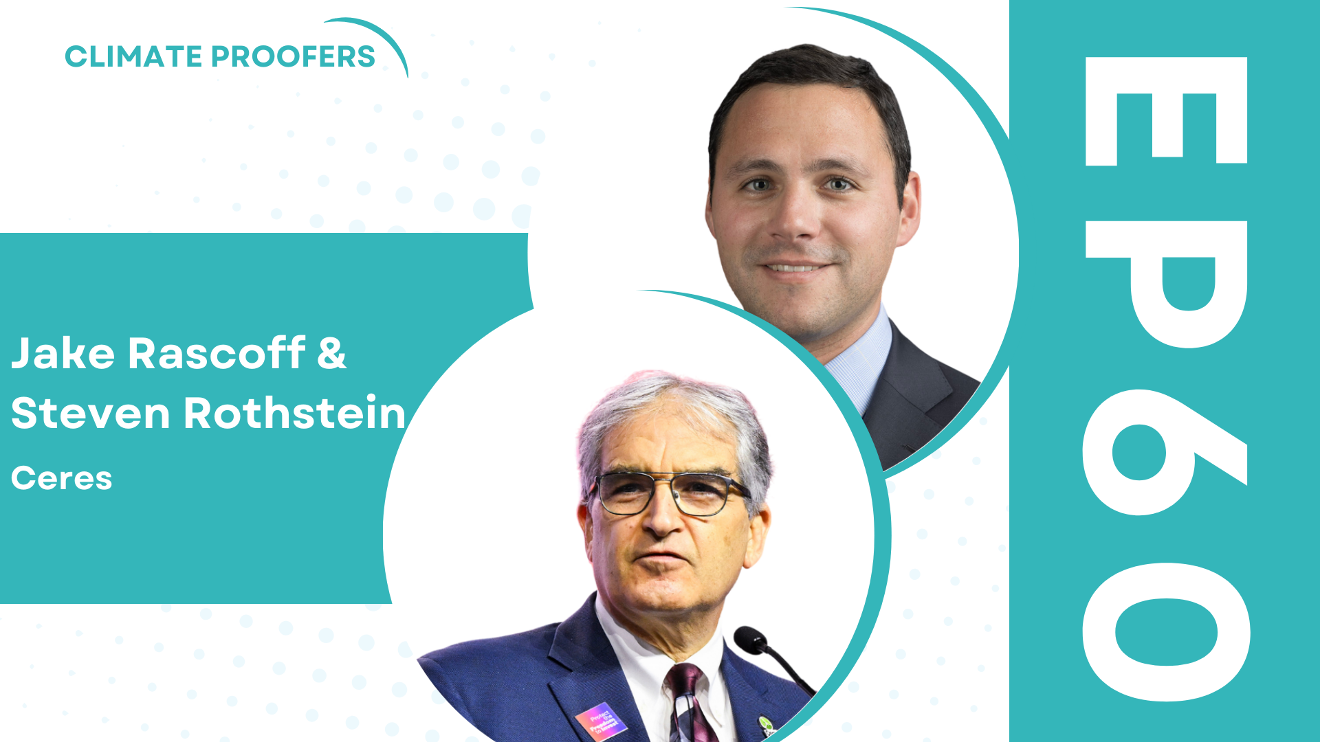 Jake Rascoff & Steven Rothstein On Exposing Climate Risk In The $4 ...