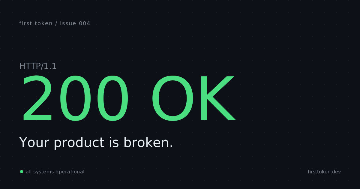 Your LLM app fails with 200 OK. These are the three signals worth paging on.