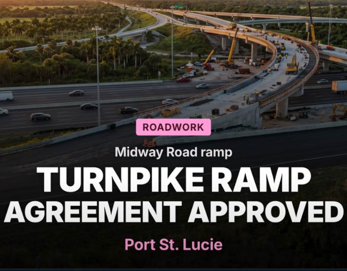 PSL Council Approves FDOT Midway Road Turnpike Ramp Deal
