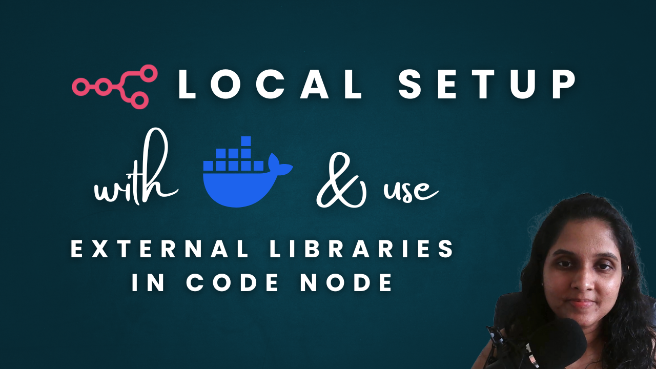 N8N Local Setup and How To Use External Libraries In Code Node N8N Local Setup and How To Use External Libraries In Code Node