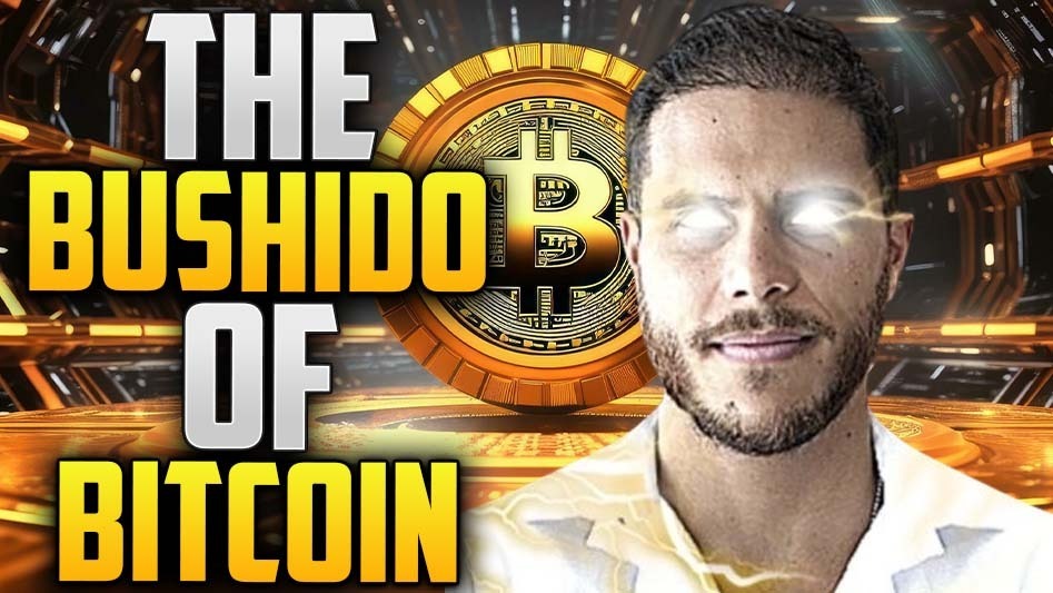 The Bushido Of Bitcoin