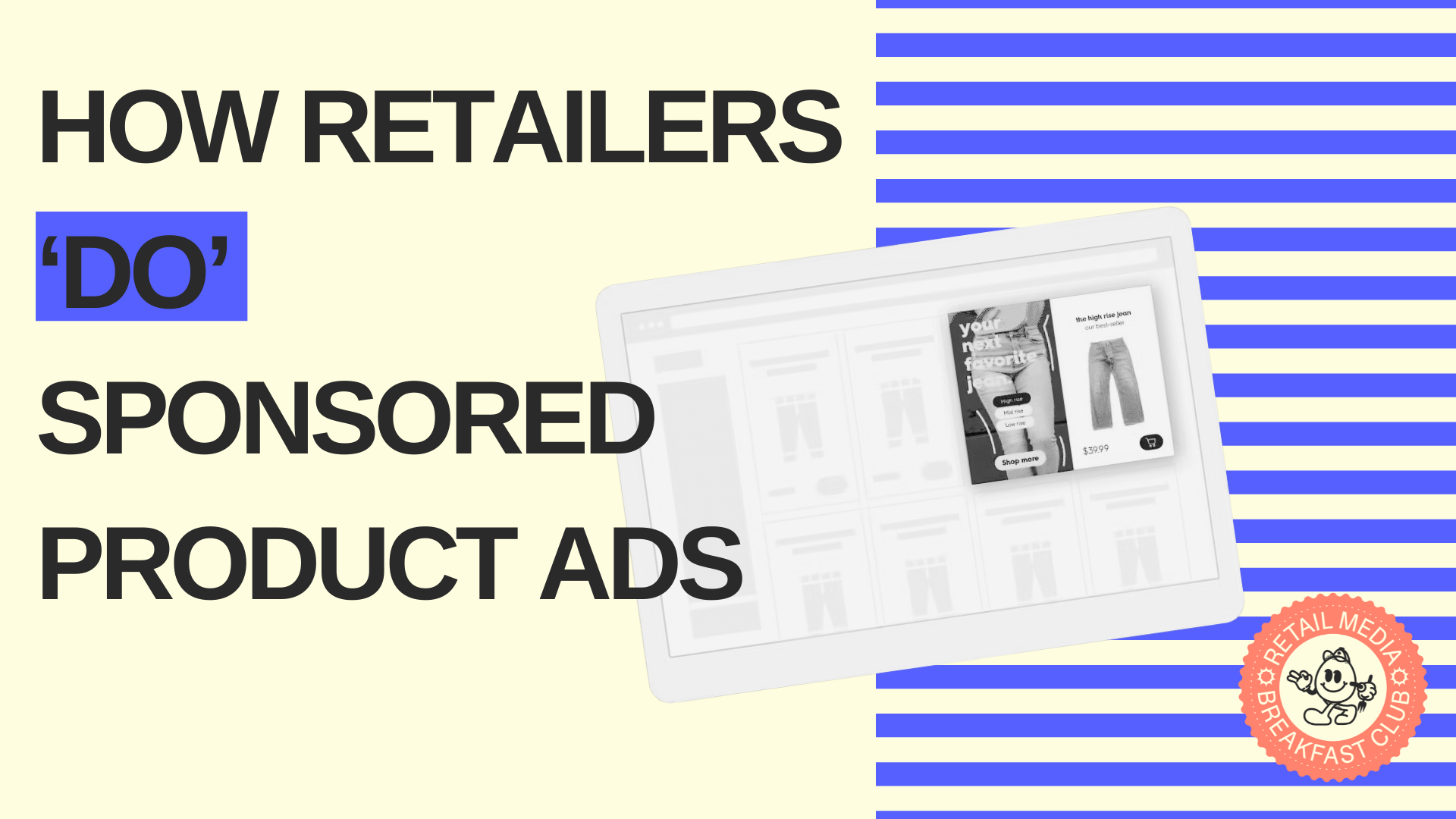 How retailers 'Do' Sponsored Product ads: 4 takeaways for brands