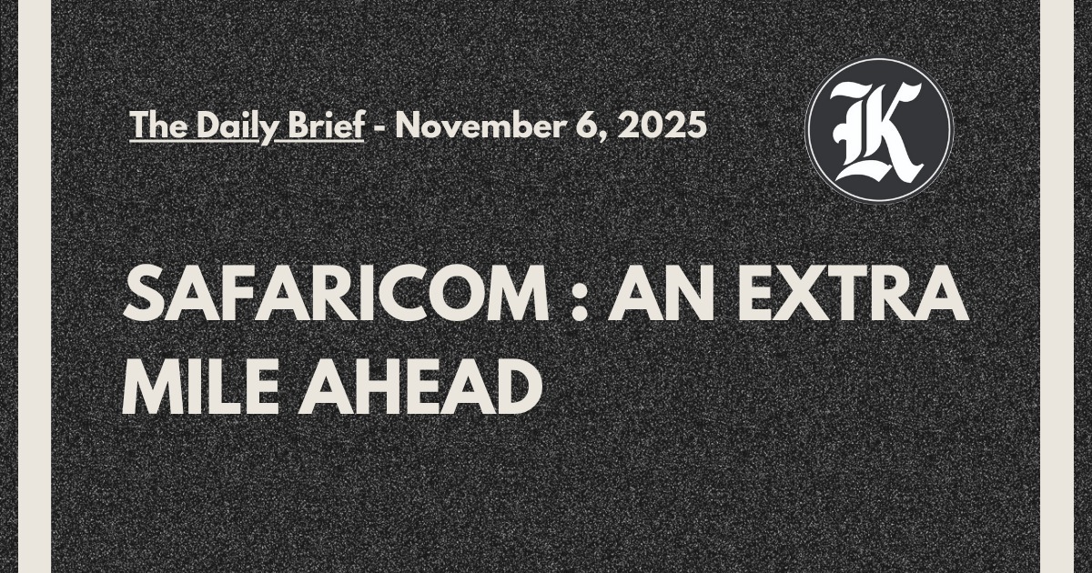 Safaricom: An Extra Mile Ahead