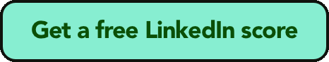 Get a free LinkedIn score