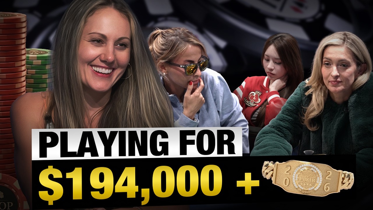 WSOP Ladies Championship & I'm Top Stacks...Can We Win?!