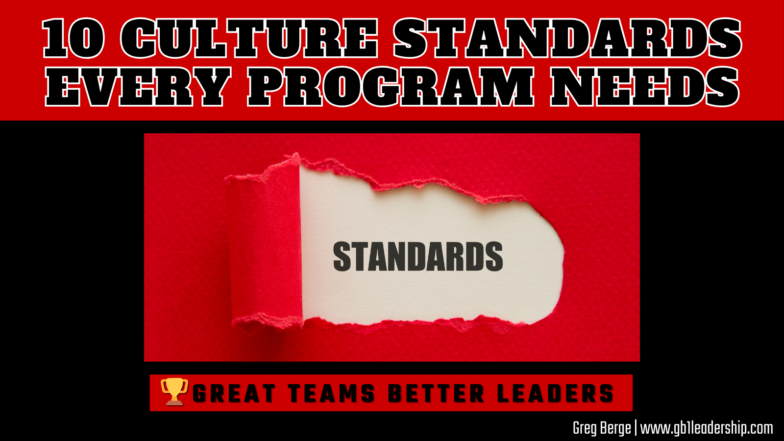 🏆 10 Culture Standards Every Program Needs