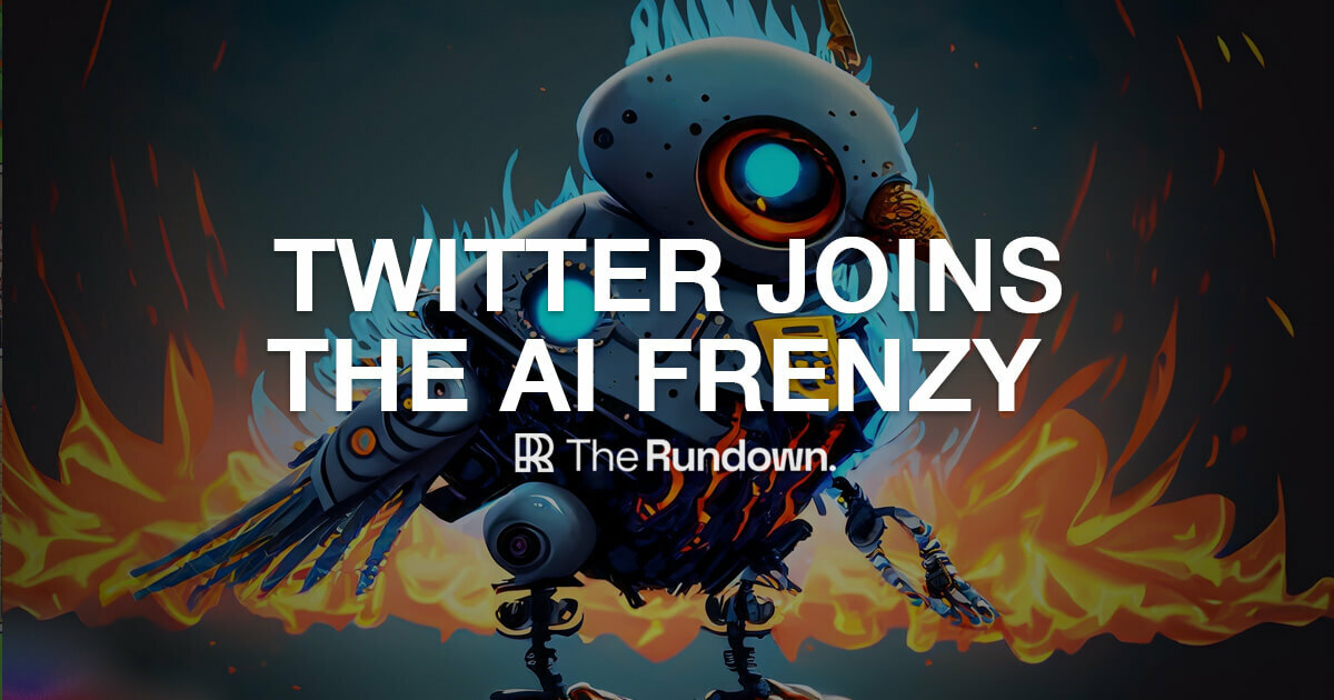 ๐ค Twitter joins the AI frenzy