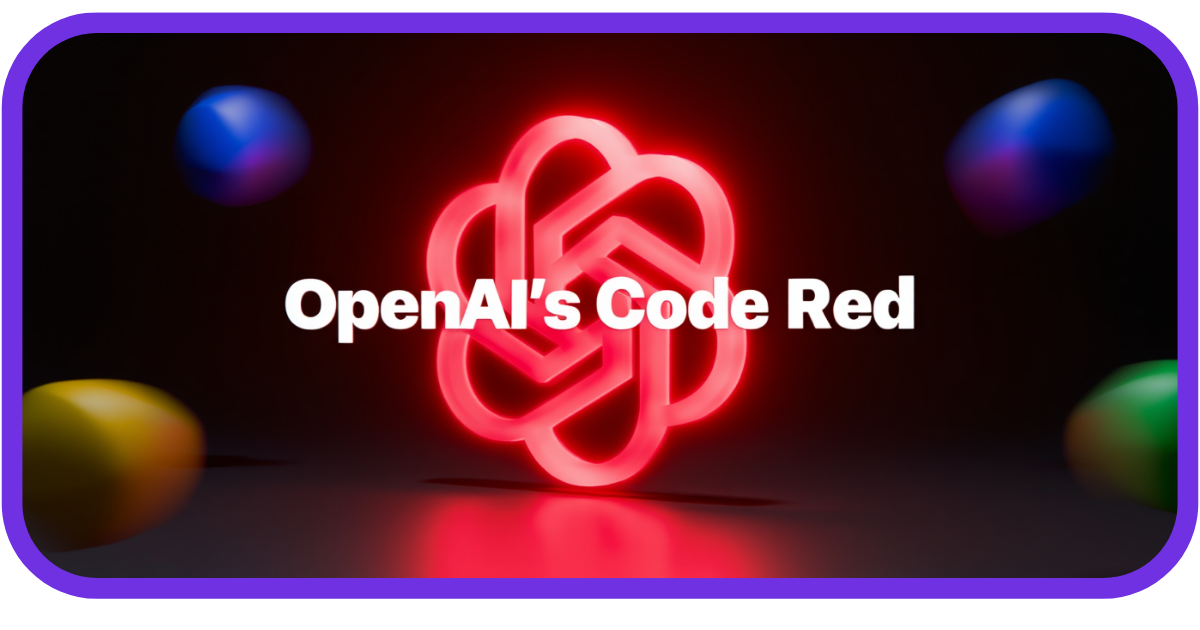OpenAI Declares Code Red
