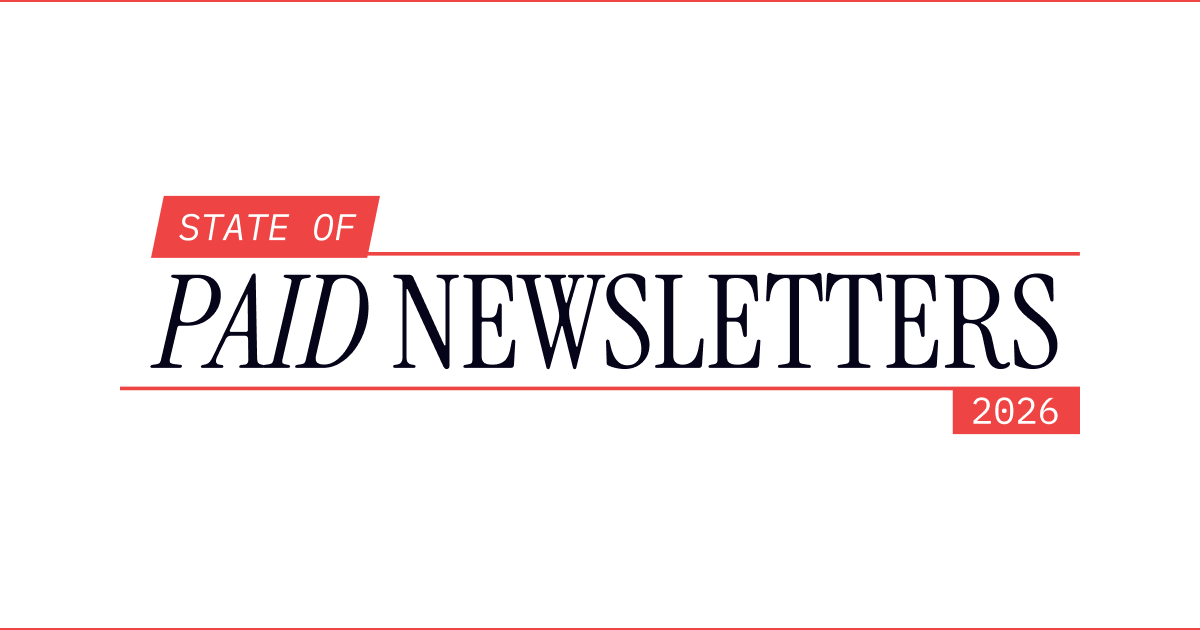 The State of Paid Newsletters 2026