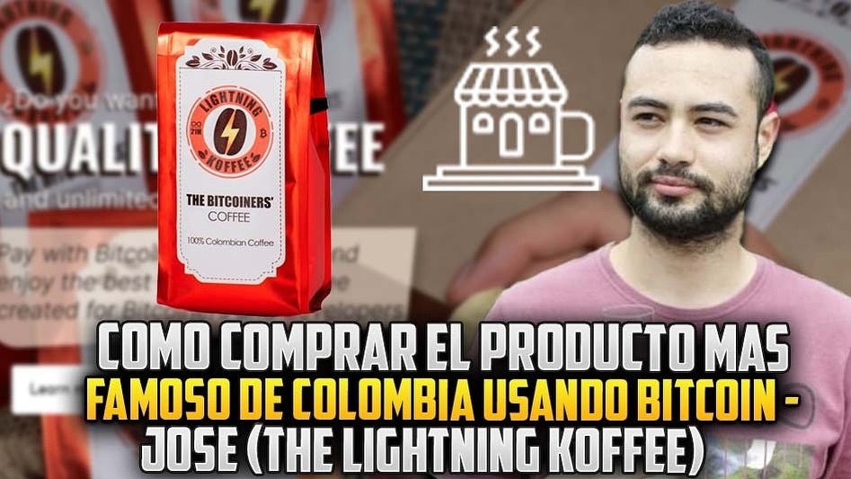 Como Comprar El Producto Mas Famoso De Colombia Usando Bitcoin - Jose (The Lightning Koffee).