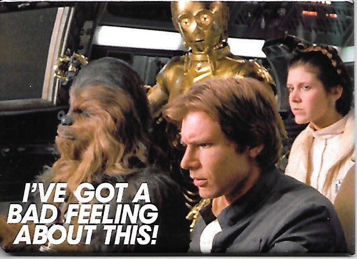 I Have A Bad Feeling About This...