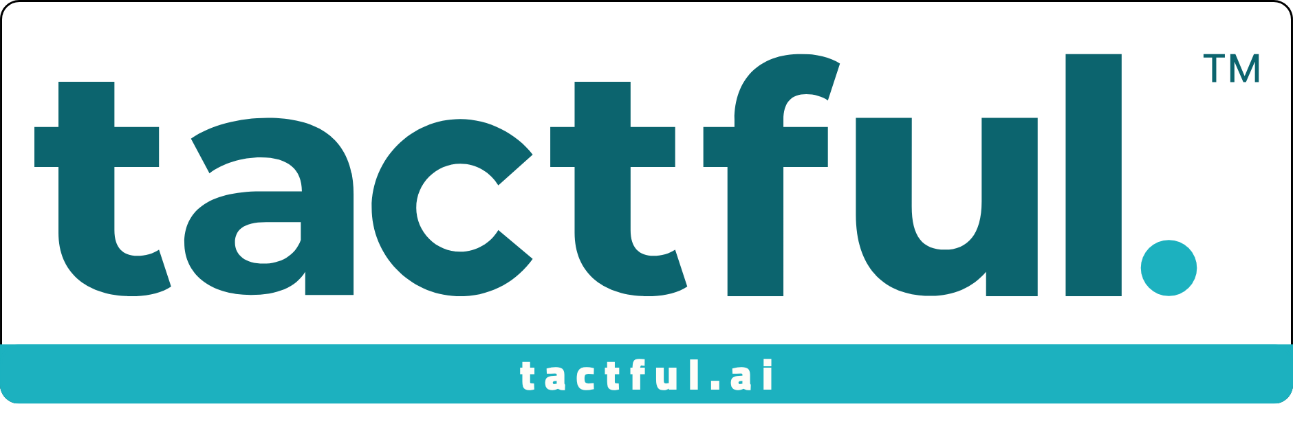 Tactful AI
