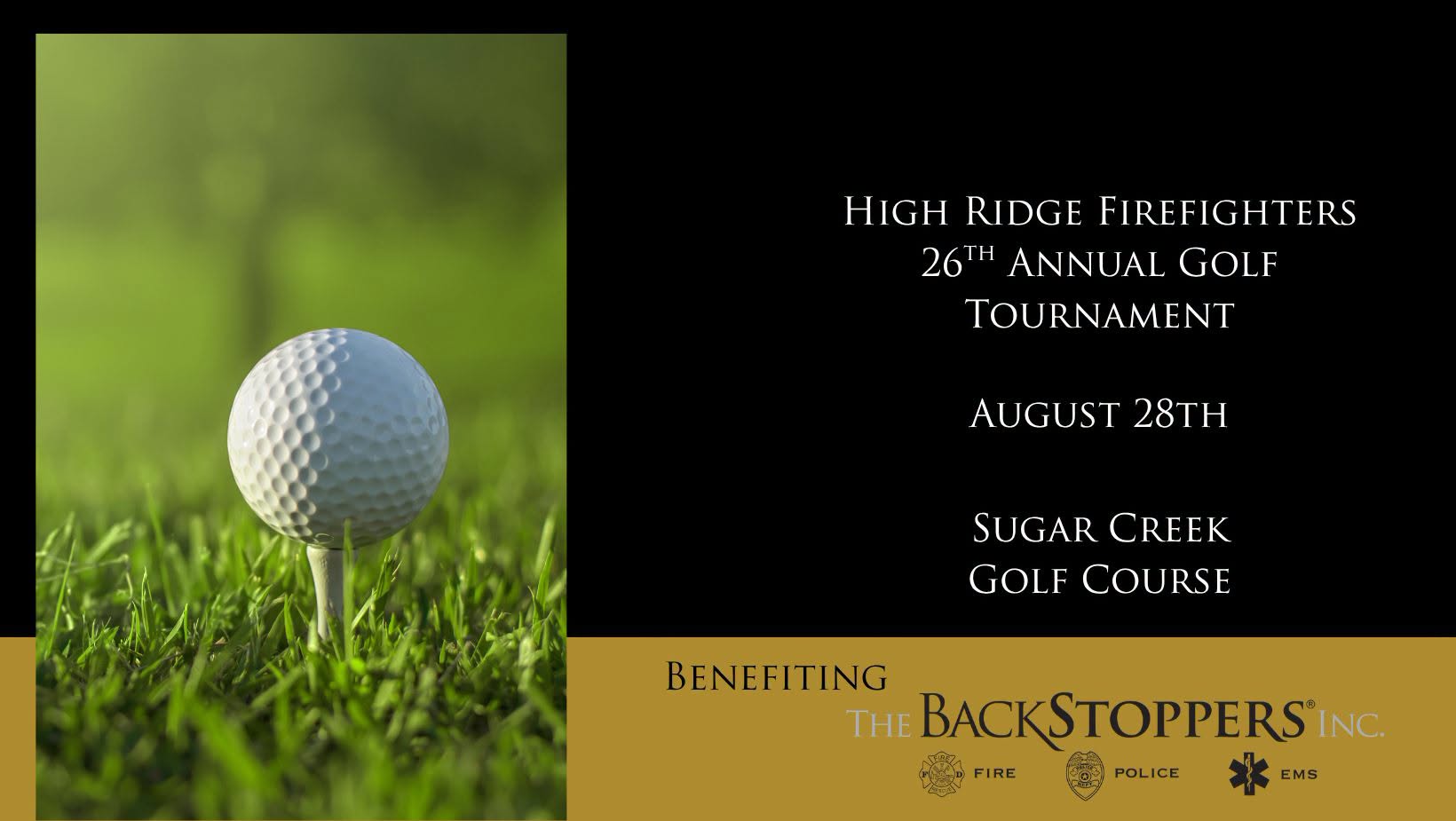 High Ridge Firefighters Golf Tournament on August 28