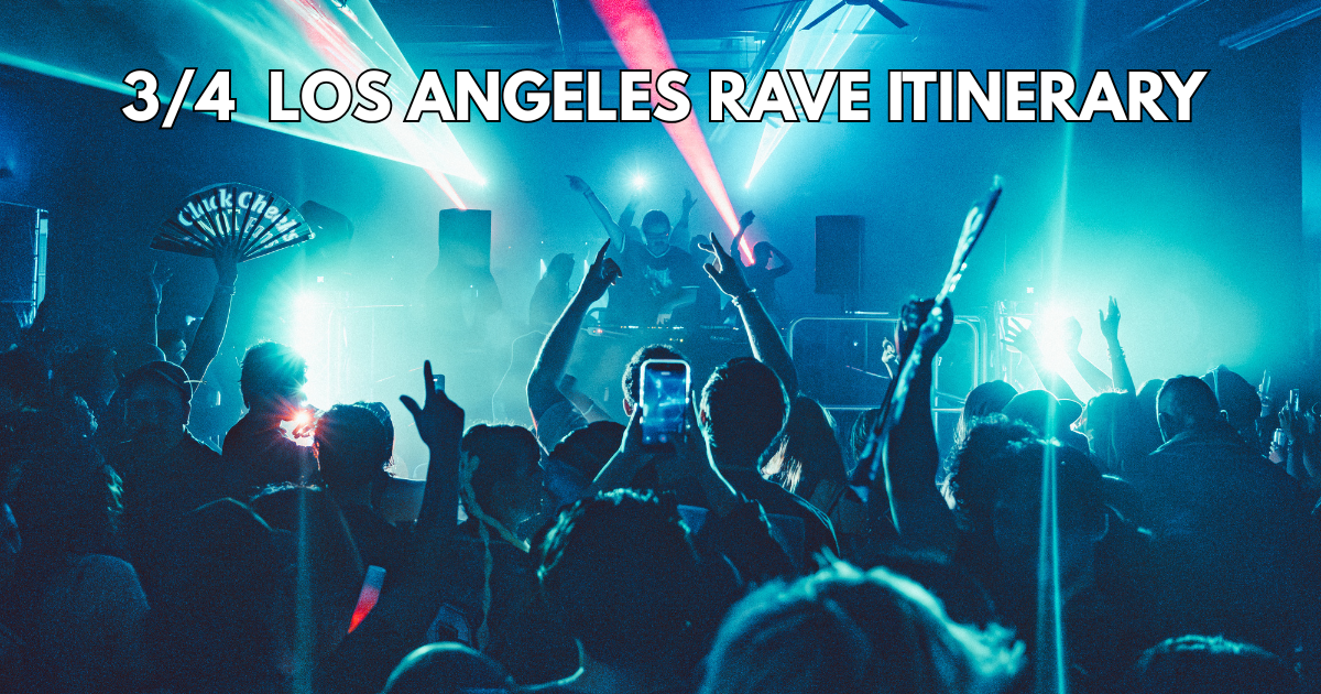 La Coliseum Rave 3/4 Los Angeles Rave Itinerary