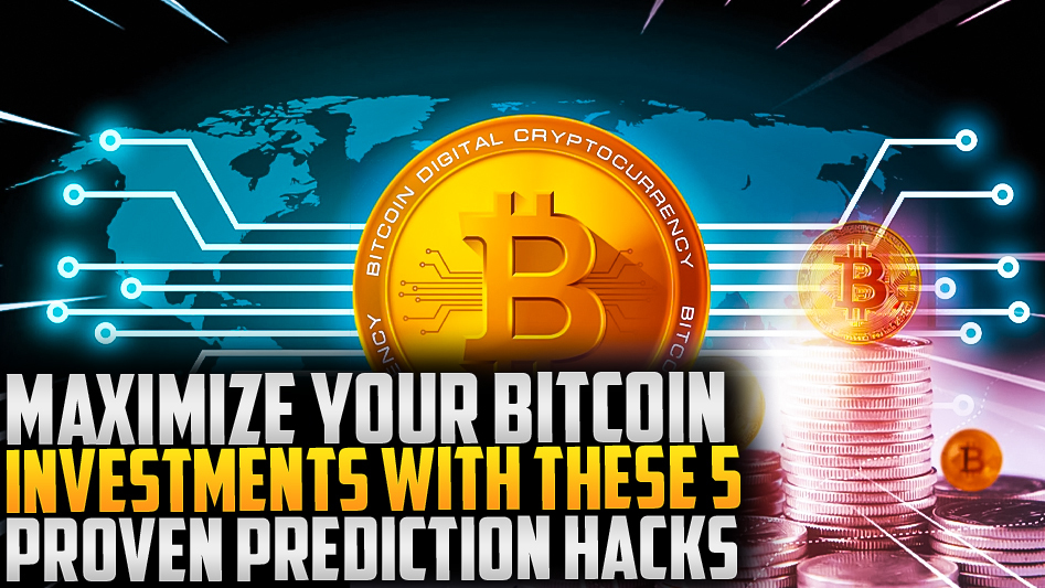 ⚡️Boost Bitcoin Investments: 5 Proven Prediction Hacks