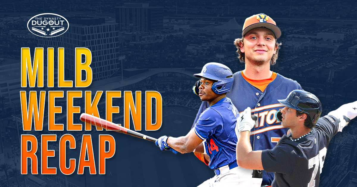 Minor League Baseball Weekend Recap (Week 2 Standouts & Breakouts)