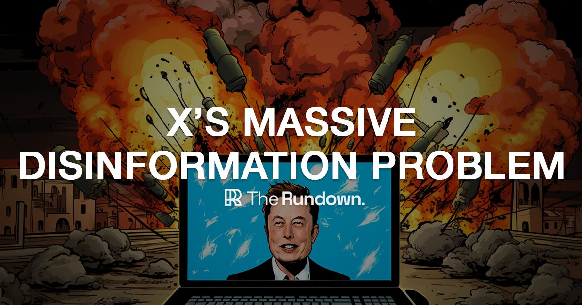 ⚡️ X's massive disinformation problem