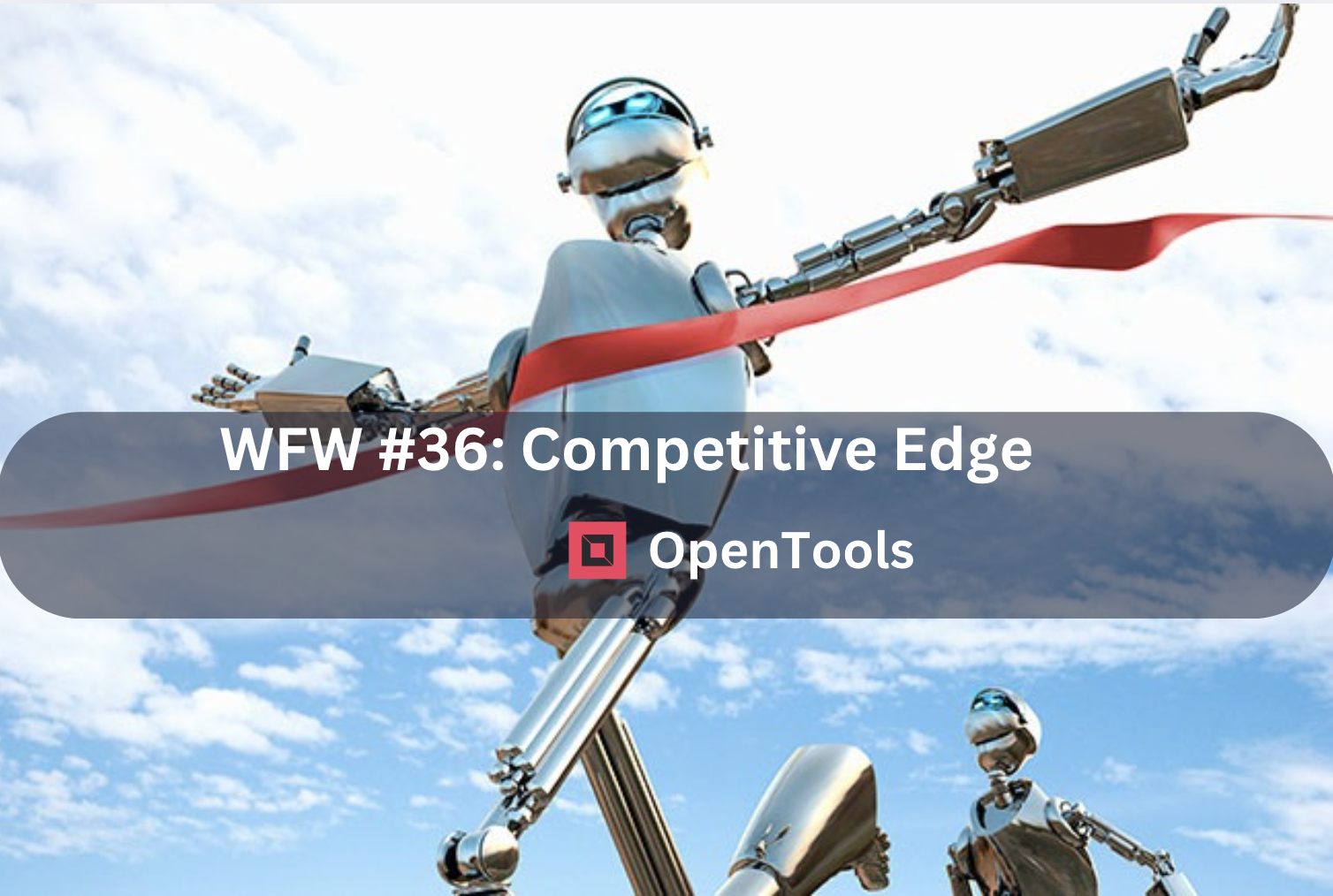 WFW #36: Competitive Edge