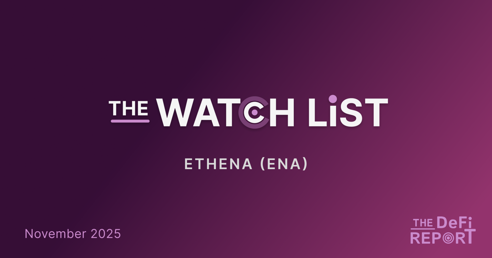 The Watch List: Ethena 