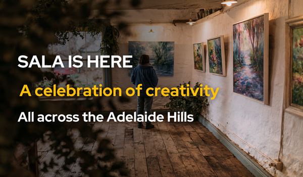 What's on in the Adelaide Hills: 23 to 29 July