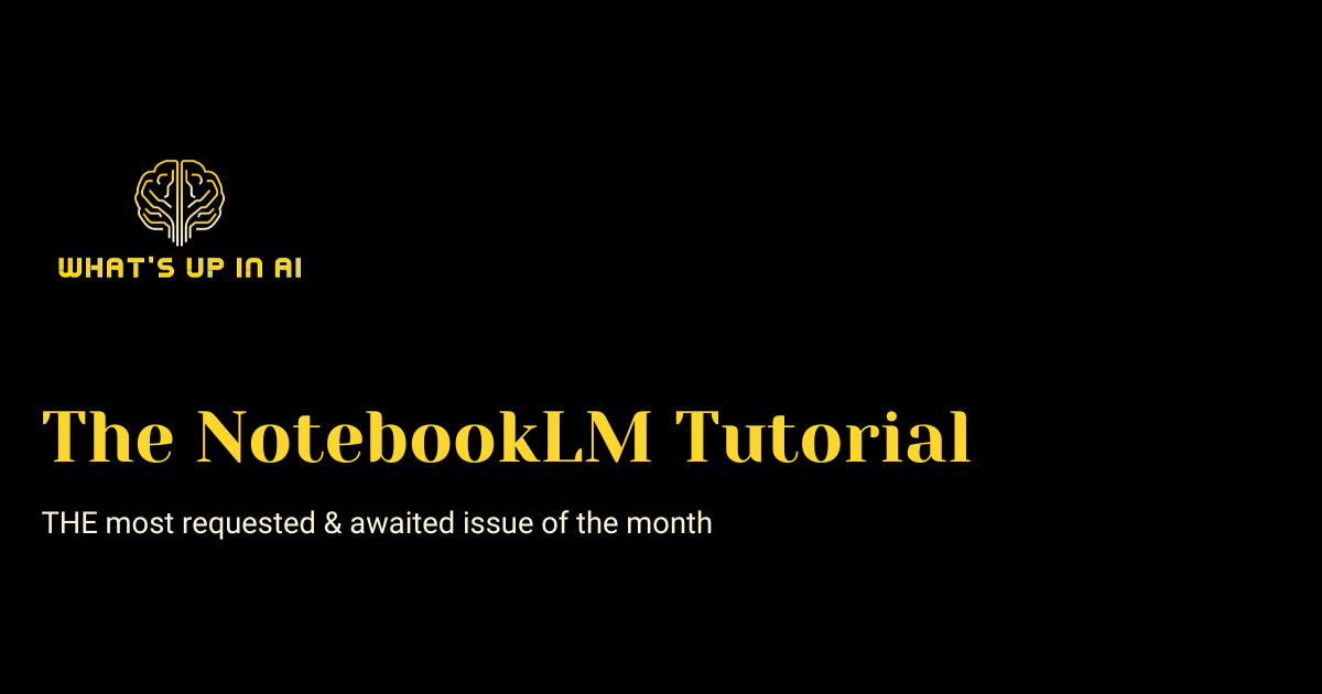 The NotebookLM Tutorial
