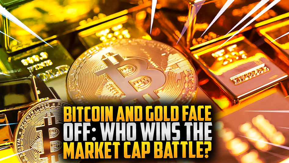Bitcoin and Gold face-off: Who wins the market cap battle?