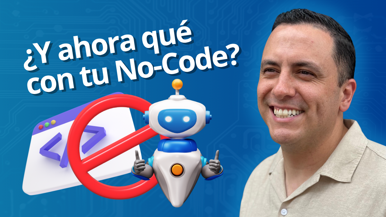 🎧 Episodio 26: Mitos y verdades del no-code: ¿solución real o puro marketing?
