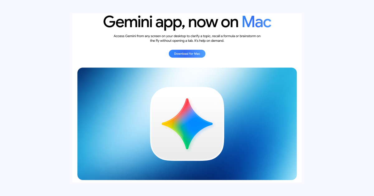 Google launches Gemini Mac app with screen sharing, image generation