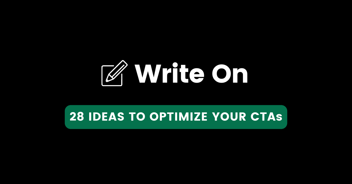 28 Ideas To Optimize Your Ctas 28 Ideas To Optimize Your Ctas