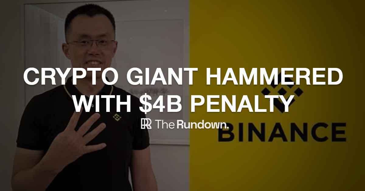 Crypto hammered with MASSIVE $4B penalty