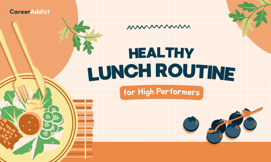 After Lunch Routine 💌 Cover Letter Checklist, The Power Lunch Routine, Conquer Work Stress ...