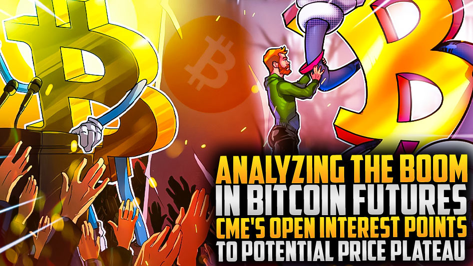 Analyzing the Boom in Bitcoin Futures: CME's Open Interest Points to Potential Price Plateau